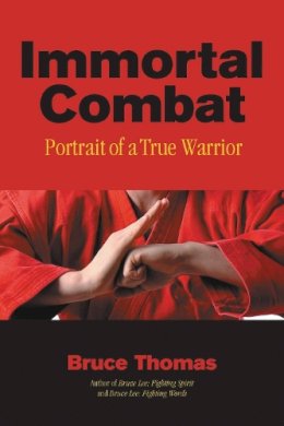 Bruce Thomas - Immortal Combat - 9781583941737 - V9781583941737