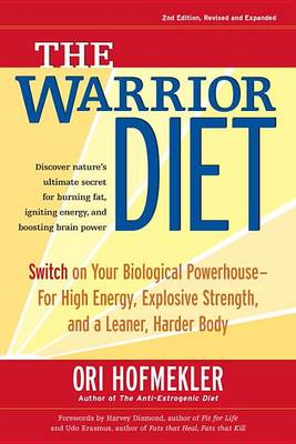 Ori Hofmekler - The Warrior Diet, 2nd Edition - 9781583942000 - V9781583942000