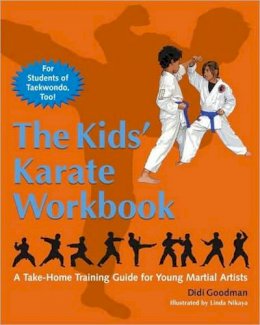 Didi Goodman - The Kids´ Karate Workbook: A Take-Home Training Guide for Young Martial Artists - 9781583942338 - V9781583942338