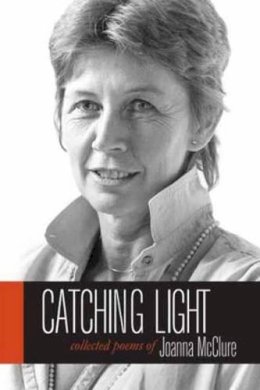 Joanna McClure - Catching Light - 9781583946138 - V9781583946138