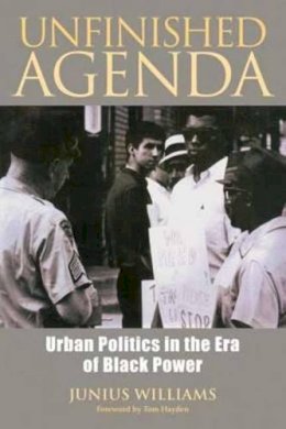 Junius W. Williams - Unfinished Agenda - 9781583947227 - V9781583947227