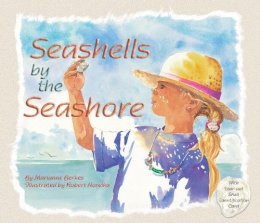 Marianne Berkes - Seashells by the Seashore - 9781584694892 - V9781584694892