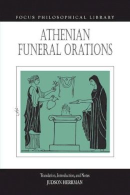 Judson Herman - Athenian Funeral Orations - 9781585100781 - V9781585100781