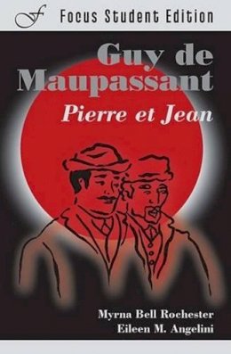 Guy de Maupassant - Pierre et Jean - 9781585101832 - V9781585101832