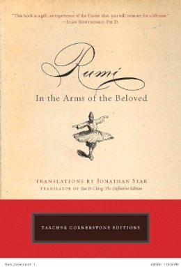 Jonathan Star - Rumi: In the Arms of the Beloved - 9781585426935 - V9781585426935