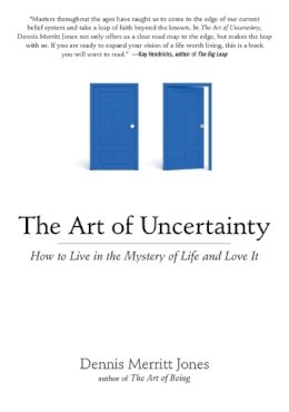 Dennis Merritt Jones - Art of Uncertainty - 9781585428724 - V9781585428724