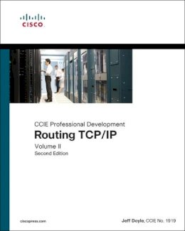 Jennifer Carroll - Routing TCP/IP, Volume II: CCIE Professional Development (2nd Edition) - 9781587054709 - V9781587054709