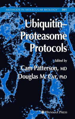 Cam Patterson (Ed.) - Ubiquitin-Proteasome Protocols - 9781588292520 - V9781588292520