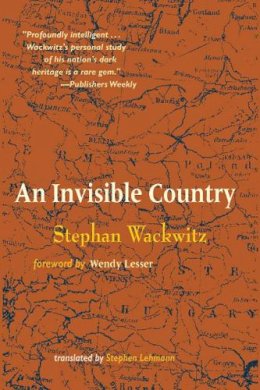 Stephan Wackwitz - Invisible Country - 9781589880221 - V9781589880221