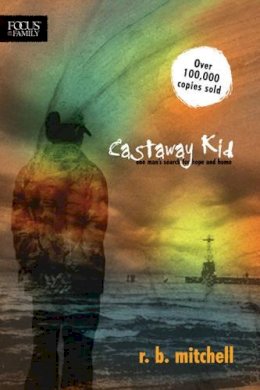 R. B. Mitchell - Castaway Kid - 9781589974340 - V9781589974340