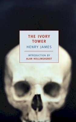 Henry James - The Ivory Tower - 9781590170786 - V9781590170786