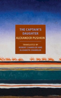 Alexander Pushkin - THE CAPTAIN S DAUGHTER - 9781590177242 - V9781590177242