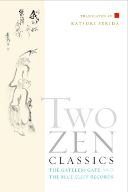 Sekida Katsuki - Two Zen Classics - 9781590302828 - V9781590302828