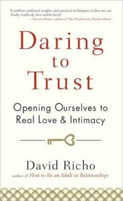 David Richo - Daring to Trust - 9781590309247 - V9781590309247