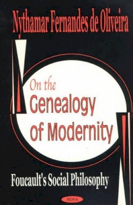 Nythamar Fernandes de Oliveira - On the Genealogy of Modernity - 9781590336229 - V9781590336229