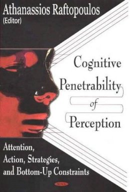 Athanassios Raftopoulos - Cognitive Penetrability of Perception - 9781590339916 - V9781590339916