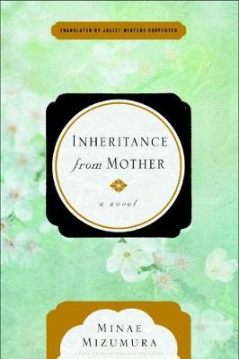 Minae Mizumura - Inheritance from Mother - 9781590517826 - V9781590517826