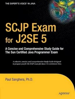 Paul Sanghera - SCJP Exam with JS2E - 9781590596975 - V9781590596975