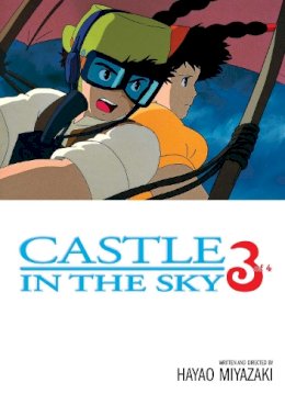 Hayao Miyazaki - CASTLE IN THE SKY LAPUTA FILM COMIC GN VOL 03 (Castle in the Sky Film Comics) - 9781591161721 - V9781591161721