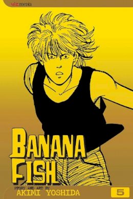 Aimi Yoshida - Banana Fish, Vol. 5 - 9781591164173 - 9781591164173