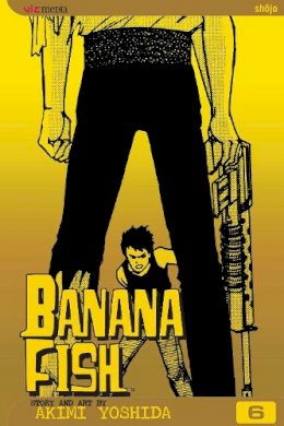 Aimi Yoshida - Banana Fish, Vol. 6 - 9781591164180 - 9781591164180