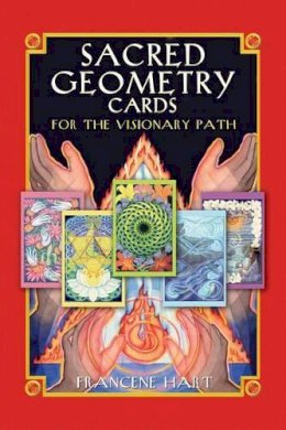 Francene Hart - Sacred Geometry Cards for the Visionary Path - 9781591430926 - V9781591430926