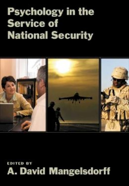 A. David Mangelsdorff - Psychology in the Service of National Security - 9781591473558 - V9781591473558