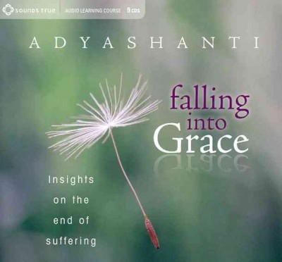 Adyashanti - Falling into Grace - 9781591799245 - V9781591799245