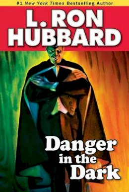 L Hubbard - Danger in the Dark - 9781592123674 - V9781592123674