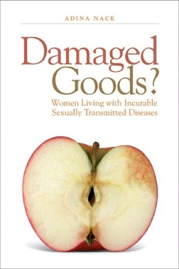 Adina Nack - Damaged Goods? - 9781592137084 - V9781592137084