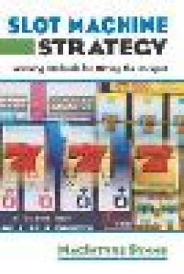 Macintyre Symms - Slot Machine Strategy - 9781592283729 - V9781592283729