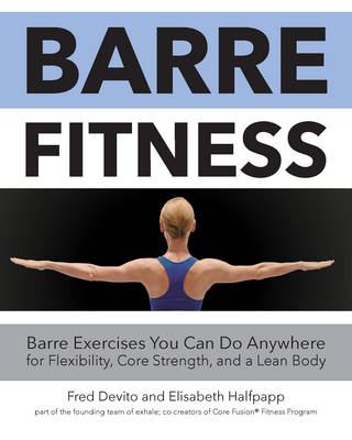 Fred Devito - Barre Fitness - 9781592336913 - V9781592336913