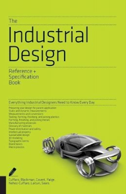 Dan Cuffaro - Industrial Design: An Indispensable Guide - 9781592538478 - V9781592538478