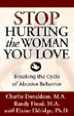 Charlie Donaldson - Stop Hurting the Woman You Love - 9781592853540 - V9781592853540