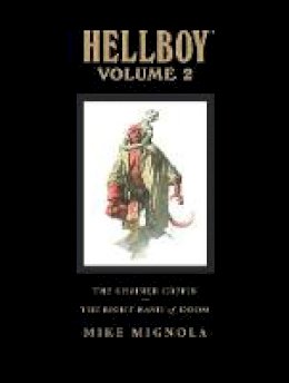 Mike Mignola - Hellboy Library Edition, Volume 2: The Chained Coffin, The Right Hand of Doom, and Others - 9781593079895 - V9781593079895