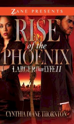 Cynthia Diane Thornton - Rise of the Phoenix - 9781593093228 - V9781593093228