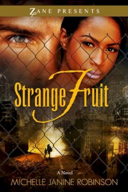 Michelle J Robinson - Strange Fruit - 9781593094539 - V9781593094539