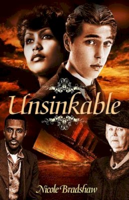 Nicole Bradshaw - Unsinkable - 9781593094836 - V9781593094836