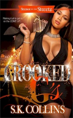 S K Collins - Crooked G's (Strebor on the Streetz) - 9781593095543 - V9781593095543