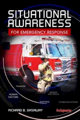 Richard Gasaway - Situational Awareness for Emergency Response - 9781593703073 - V9781593703073