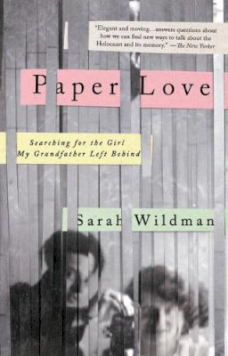 Sarah Wildman - Paper Love - 9781594633973 - V9781594633973