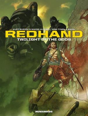 Kurt Busiek - Redhand: Twilight Of The Gods - 9781594651342 - V9781594651342