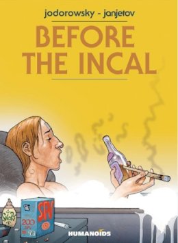 Alejandro Jodorowsky - Before the Incal - 9781594659010 - V9781594659010