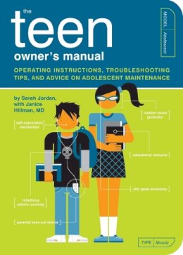 Jordan, Sarah; Hillman, Janice - Teenager Owner's Manual - 9781594744174 - V9781594744174