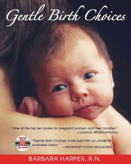 Barbara Harper - Gentle Birth Choices - 9781594770678 - V9781594770678