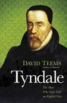 Margaret Brownley - Tyndale: The Man Who Gave God an English Voice - 9781595552211 - V9781595552211