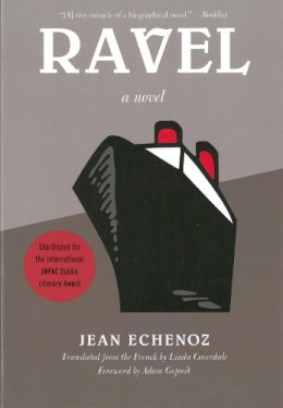 Jean Echenoz - Ravel: A Novel - 9781595586704 - V9781595586704