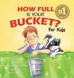 Tom Rath - How Full Is Your Bucket? For Kids - 9781595620279 - 9781595620279