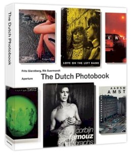 Frits Gierstberg - The Dutch Photobook: A Thematic Selection from 1945 Onwards - 9781597112000 - V9781597112000