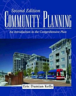 Eric Damian Kelly - Community Planning: An Introduction To The Comprehensive Plan - 9781597265539 - V9781597265539